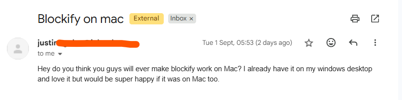 A Blockify user asks whether Blockify will be available on Mac because they love it on Windows.